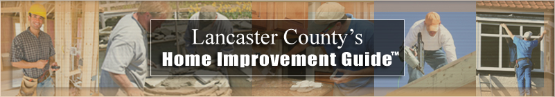 Lancaster County Home Improvement Guide